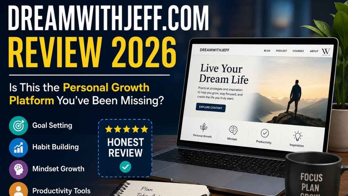 Dreamwithjeff Com Review 2026: Ultimate Guide—Is It Worth It?